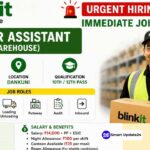 Blinkit Warehouse Recruitment 2026 Immediate Joining for Senior Assistant Posts in Dankuni