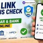 DBT Link Status Check 2026 How to Check Aadhaar NPCI Bank Linking Online