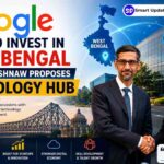 Google may set up major Tech Hub in West Bengal as Ashwini Vaishnaw Proposes